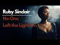 Download Lagu Ruby Sinclair – No One Left the Light On | Soulful Blues Ballad (Official Music)
