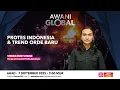 Download Lagu AWANI Global: Protes Indonesia \u0026 trend orde baru