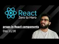 Day 11 React Props Explained Pass Data Between Components in React React Zero to Hero