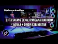Download Lagu DJ TA SAYANG SEKALI PANGANA BIAR BEDA AGAMA X DINGIN KERINGETAN. SLOW BASS VIRAL TIK TOK🔥
