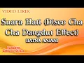 Download Lagu Ratna Anjani - Suara Hati Disco Cha Cha Dangdut + Fx (Official Video Lirik)