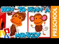 How To Draw A Monkey - Preschool