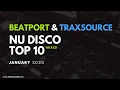 Download Lagu Beatport \u0026 Traxsource Nu Disco Top 10 January 2020 | DJ Mix - Disco - Funky - Soulful House Beats
