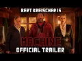 Download Lagu The Machine - Official Trailer - Only In Cinemas May 31