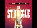 The Struggle - Bunji Garlin