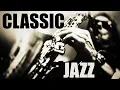 Download Lagu Classics Jazz Standards • Soft Jazz Saxophone Instrumental Music for Relaxing, Dinner, Study