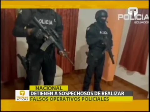 Detienen a sospechosos de realizar falsos operativos policiales
