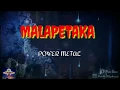 Download Lagu MALAPETAKA _ POWER METAL