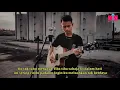 Download Lagu KAU DAN AKU SUDAH DITAKDIRKAN BERTEMU - COVER|| FIKRIYADI