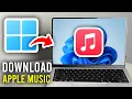 How To Download Apple Music On Laptop or PC - Step By Step