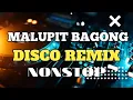 Download Lagu MALUPIT NA BAGONG DISCO REMIX NON-STOP 2025