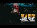 NEW WINE // ¿Quién podrá? COVER AVERLY MORILLO