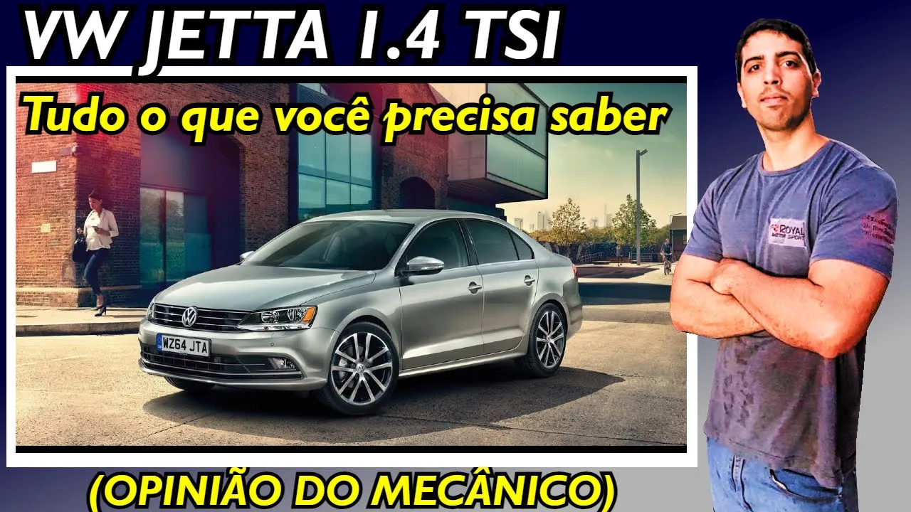 VW Jetta 1.4 - Vale a pena? (opinião do Mecânico)