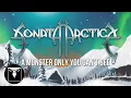 Download Lagu SONATA ARCTICA - A Monster Only You Can't See (Official Lyric Video)