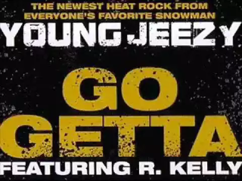 Download MP3 Young Jeezy - Go Getta