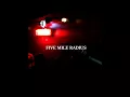 Five Mile Radius - Basically