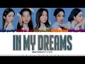 Download Lagu Red Velvet (레드벨벳) - 'IN MY DREAMS' Lyrics [Color Coded_Han_Rom_Eng]