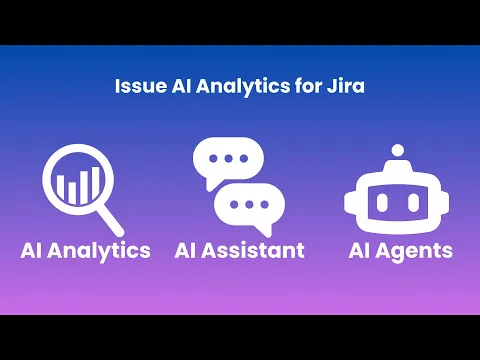watch Issue AI Analytics for Jira (Cloud & Private AI) video