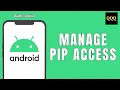 How To Manage Picture in Picture Permissions