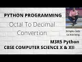 Octal To Decimal In Python How To Convert Octal To Decimal In Python