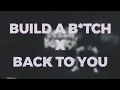 Build a B*tch but it's Back to You instrument | Build a B*tch X Back To You by Louis Tomlinson