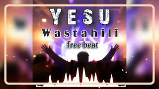 yesu wastahili boaz da nken instrumental beat free worship