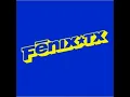 fenix tx all my fault