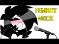 How to sound like a Femboy