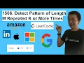 LeetCode 1566 Detect Pattern of Length M Repeated K or More Times - Interview Prep Ep 95