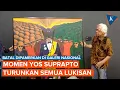Download Lagu Momen Yos Suprapto Turunkan Semua Lukisannya dari Galeri Nasional