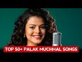 Lagu Top 50+ Palak Muchhal Songs (2011-2023)