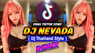 Download DJ NEVADA | DJ THAILAND REMIX | VIRAL TIKTOK FULL BASS | DJ BHARZ REMIX MP3