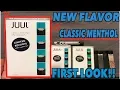 New JUUL Classic menthol Limited edition FLAVOR