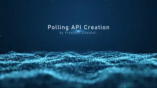 Polling API Creation Postman Node Express