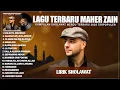 Download Lagu QALBI FIL MADINAH - MAHER ZAIN FULL ALBUM LAGU SHOLAWAT TERBAIK 2025 (LIRIK) || SHOLAWAT TERARU 2025