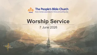 TPBC Worship Service 7 June 2026