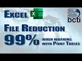 Microsoft Excel - Reduce File Size by 99 When Working With Pivot Tables