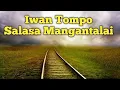 Lagu Makassar Iwan Tompo Salasa Mangantalai