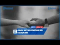 Download Lagu Viral Anak Intim dengan Ibu Kandung Sejak SMA Dikarantina