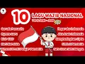 Download Lagu 10 Lagu Wajib Nasional Versi Anak - Anak || Lagu Nasional Indonesia (Video Lirik) Song of Kids