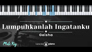 Download Lumpuhkanlah Ingatanku – Geisha (KARAOKE PIANO - MALE KEY) MP3