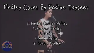 Nadine Tayseer Cover Medley Songs