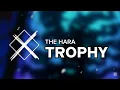 Download Lagu THE HARA - TROPHY