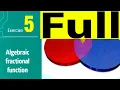 Solving exercise 5 Algebraic fractional function