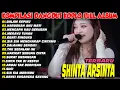 Lagu DALAM SEPIKU SHINTA ARSINTA DANGDUT FULL ALBUM TERBARU DANGDUT KOPLO TERBARU 2025!