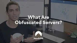 Obfuscation Explained NordVPN