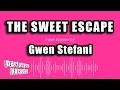 Download Lagu Gwen Stefani - The Sweet Escape (Karaoke Version)