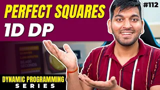 Lecture 112 Perfect Squares Problem DP Series