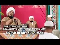 Download Lagu PECAH !! ORANG KAYA MATI ORANG MISKIN MATI !! USTAD DERRY SULAIMAN
