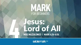 Jesus: Lord of All